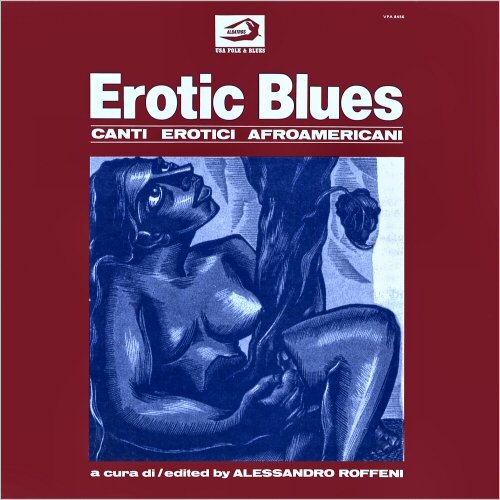 VA - Erotic Blues: Canti Erotici Afroamericani (Remastered) (2025)
