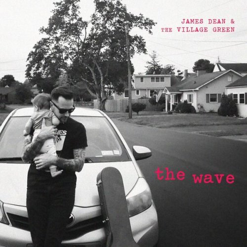James Dean & The Village Green - The Wave (2025)