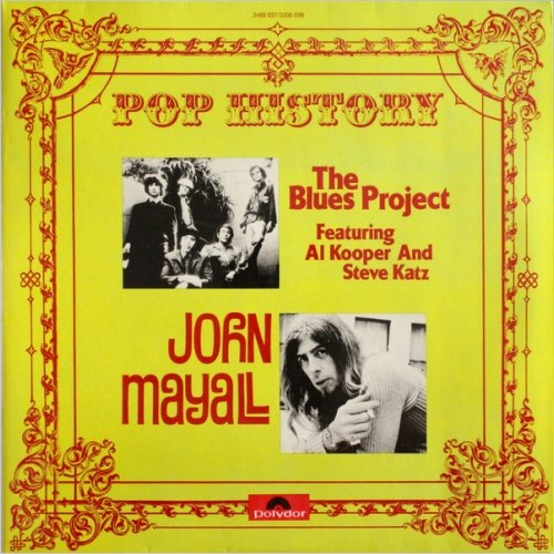 The Blues Project Feat. Al Kooper & Steve Katz + John Mayall - Pop History [Vinyl] (1971)