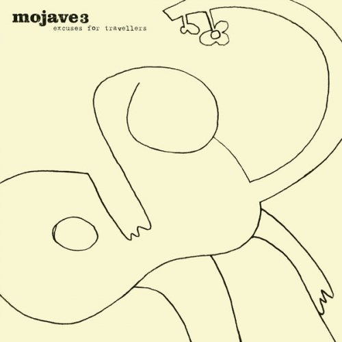 Mojave 3 - Excuses for Travellers (2026 Remaster) (2000)