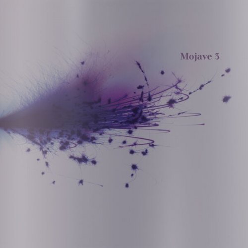 Mojave 3 - Ask Me Tomorrow (2026 Remaster) (1995)