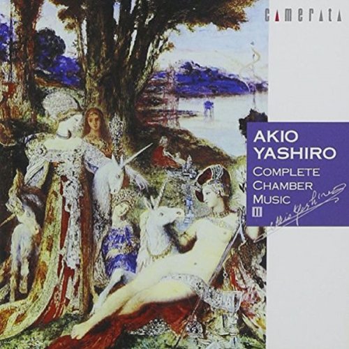 Chikashi Tanaka, Ken-Ichiro Yasuda, Henriette Marie Puig-Roget, Shinji Muto, Toshiyuki Uzuka - Complete Chamber Music II (1995)
