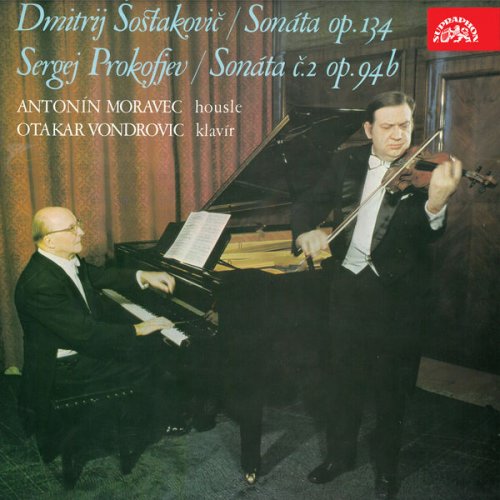 Antonín Moravec, Otakar Vondrovic - Shostakovich, Prokofiev: Sonatas for Violina and Piano (2018)