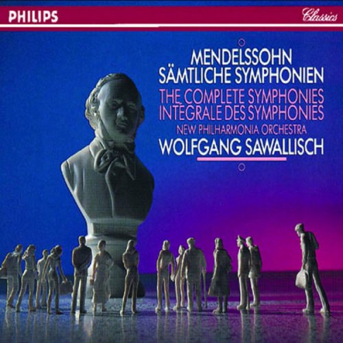 New Philharmonia Orchestra, Wolfgang Sawallisch - Felix Mendelssohn: Les Symphonies (1993)