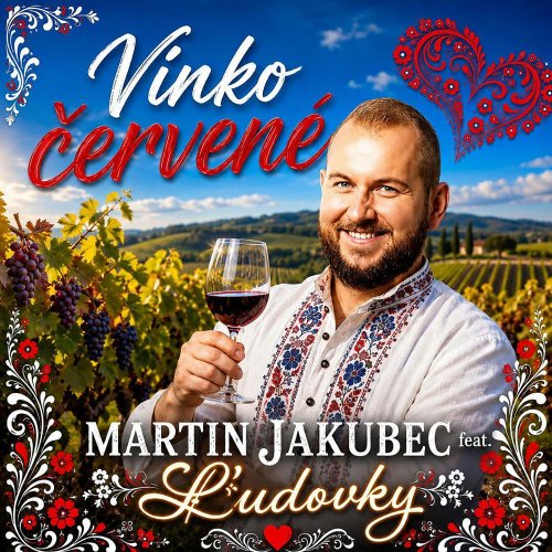 Ľudovky feat. Martin Jakubec - Vínko červené (2026)