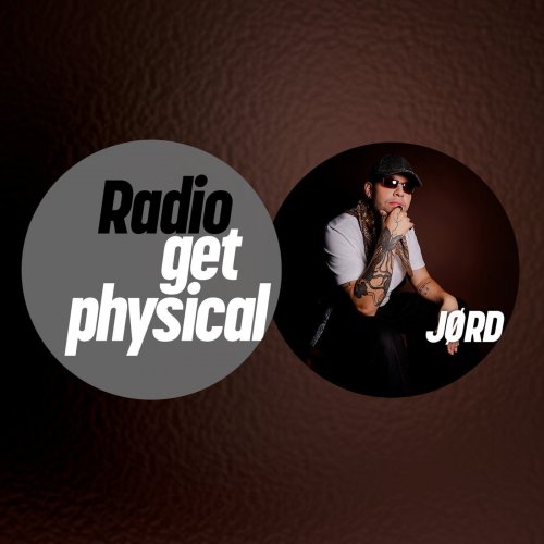 VA - Get Physical Radio by JØRD (2026)