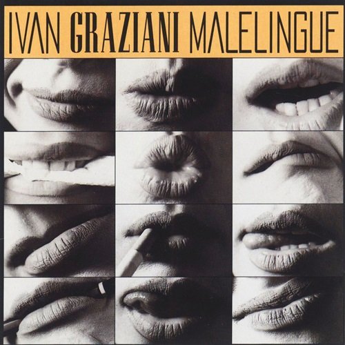 Ivan Graziani - Malelingue (1994)