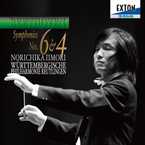 Norichika Iimori - Beethoven: Symphonies No.6 & No.4 (2005)