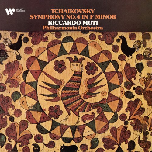 Philharmonia Orchestra & Riccardo Muti - Tchaikovsky: Symphony No. 4 in F Minor, Op. 36 (2026) [Hi-Res]