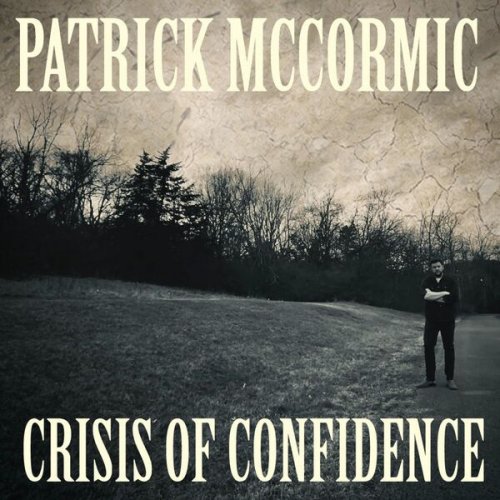 Patrick McCormic - Crisis of Confidence (2026) Hi-Res