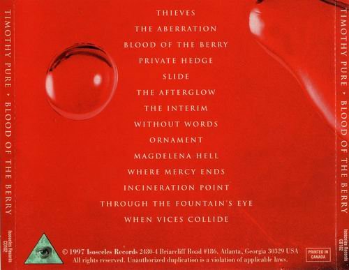 Timothy Pure - Blood Of The Berry (1997)