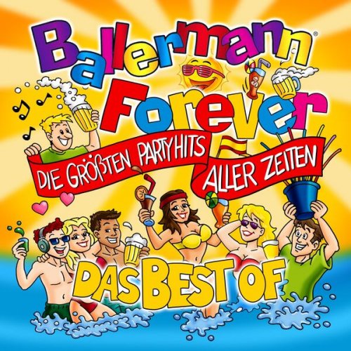 VA - Ballermann Forever - Die größten Mallorca Party Hits aller Zeiten (2026)