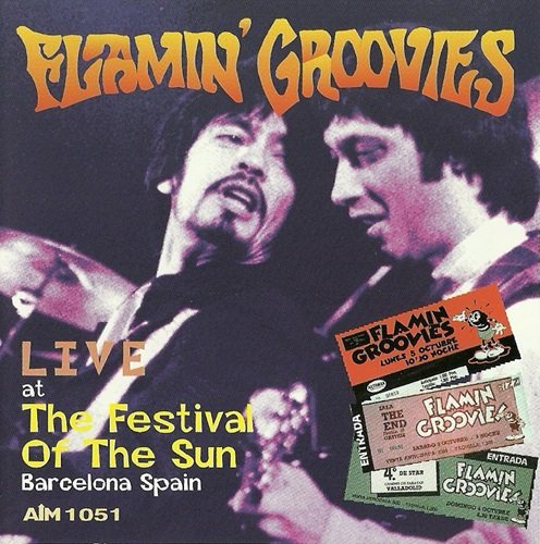 Flamin' Groovies - Live At The Festival Of The Sun Barcelona Spain (1994)
