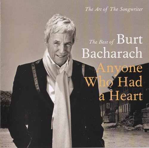 Burt Bacharach - Anyone Who Had A Heart: The Art Of The Songwriter (2013)