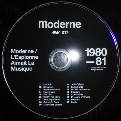 Moderne - Moderne / L'Espionne Aimait La Musique (1980-81) [2009]