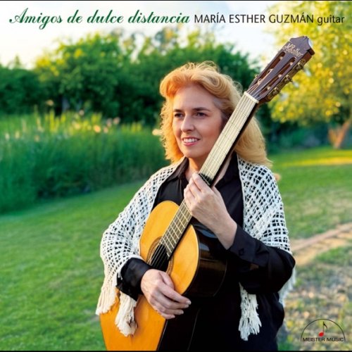 María Esther Guzmán - Amigos de dulce distancia (2026) [Hi-Res]