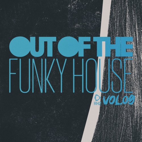 VA - Out of the Funky House, Vol. 09 (2026)