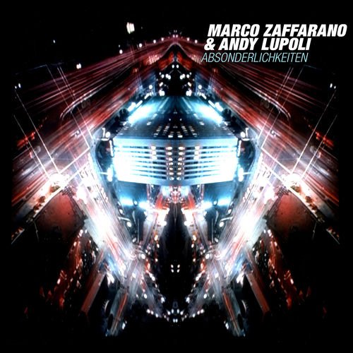 Marco Zaffarano & Andy Lupoli - Absonderlichkeiten (2026)