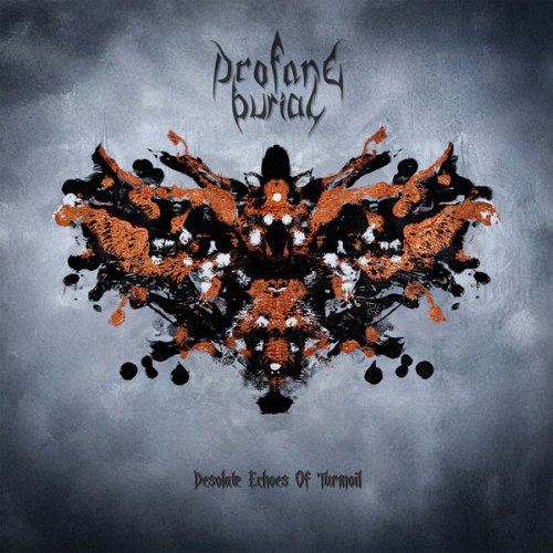 Profane Burial - Desolate Echoes Of Turmoil (2026) Hi-Res