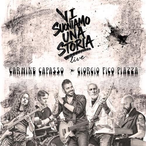 Carmine Capasso & Giorgio Fico Piazza - Vi suoniamo una storia (2026)