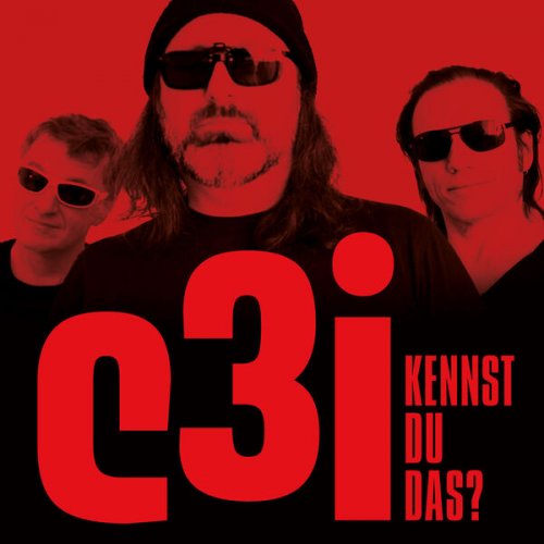 C³i - Kennst Du Das? (2026)