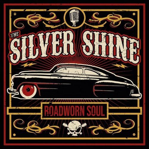 The Silver Shine - Roadworn Soul (2023)