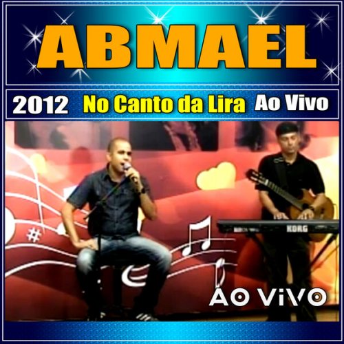 Abmael Cantor - No Canto Da Lira - 2012 (Ao Vivo) (2012/2026)
