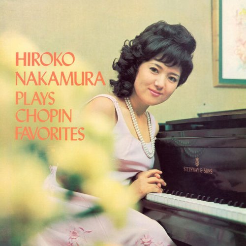 Hiroko Nakamura - Hiroko Nakamura Plays Chopin Favorites (1969)