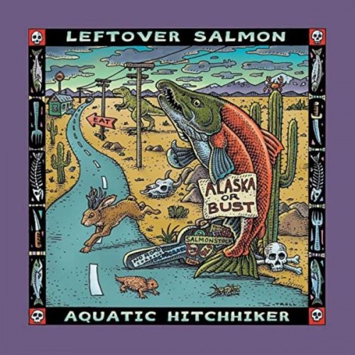 Leftover Salmon - Aquatic Hitchhiker (2012)