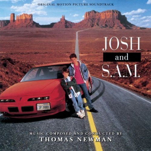 Thomas Newman - Josh And S.A.M. - Original Motion Picture Soundtrack (1993)