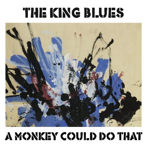 The King Blues - A Monkey Could Do That (2026) Hi Res