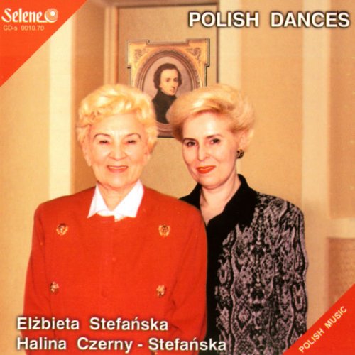 Elzbieta Stefanska, Halina Czerny - Stefanska - Polish Dances for harpsichord and piano (2010)