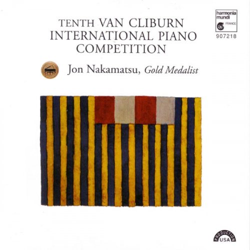 Jon Nakamatsu - 10th Van Cliburn International Piano Competition: Gold Medalist (1997)