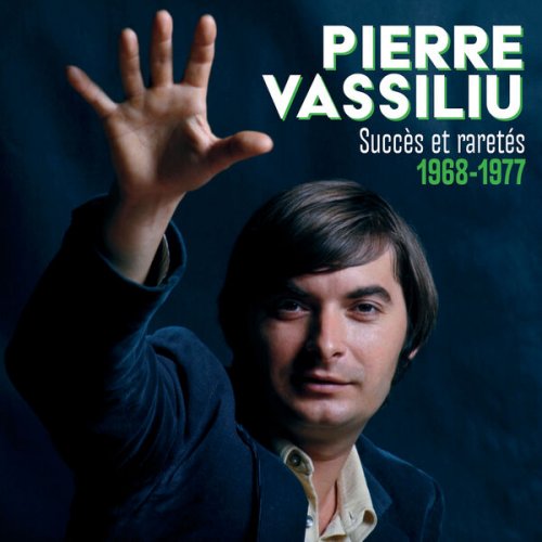 Pierre Vassiliu - Succès et raretés 1968-1977 (2026)