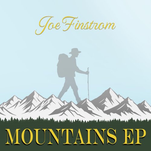 Joe Finstrom - Mountains EP (2025) Hi-Res