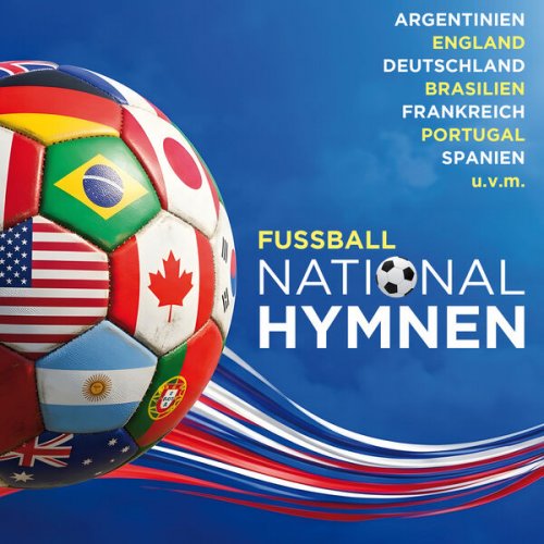 VA - Fussball Nationalhymnen (2026)