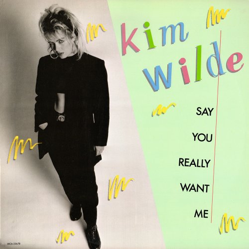 Kim Wilde - Say You Really Want Me (US 12") (1986)