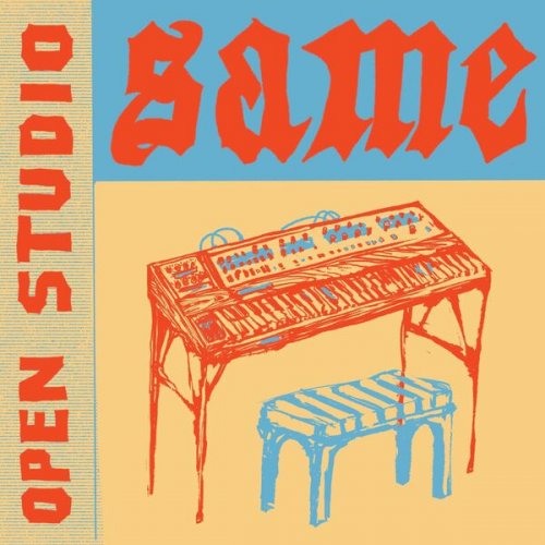 Open Studio - IV. Same (2026) Hi-Res