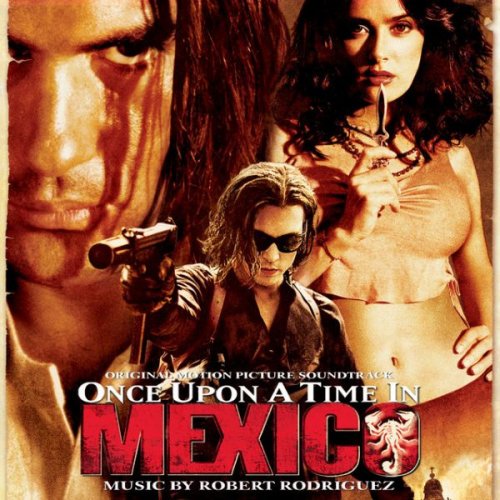 VA - Once Upon A Time In Mexico - Original Motion Picture Soundtrack (2003)