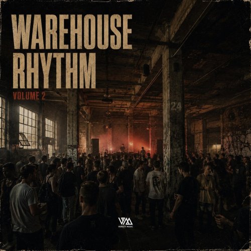 VA - Warehouse Rhythm Vol. 2 (2026)