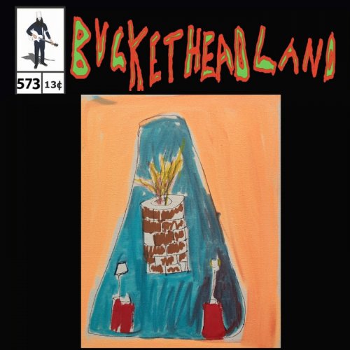 Buckethead -  Live From The Atrium Of Vessels 3 (Pike 573) (2023)