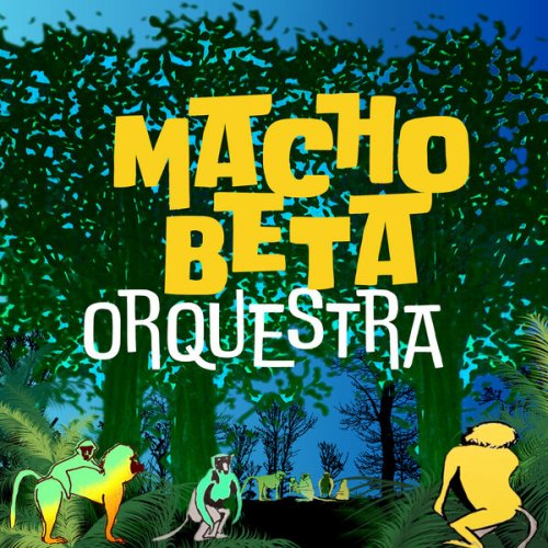 Macho Beta Orquestra - Macho Beta Orquestra (2026)