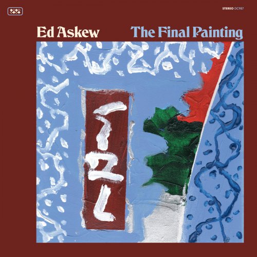 Ed Askew - The Final Painting (2026)
