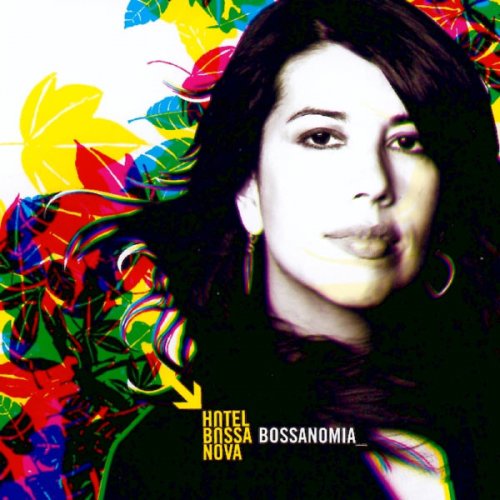 Hotel Bossa Nova - Bossanomia (2011)