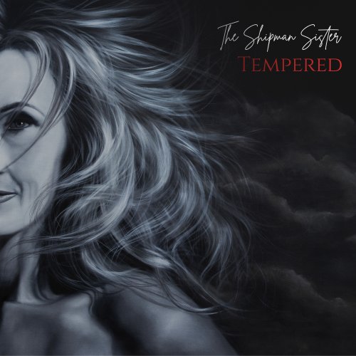 The Shipman Sister - Tempered (2026) Hi Res