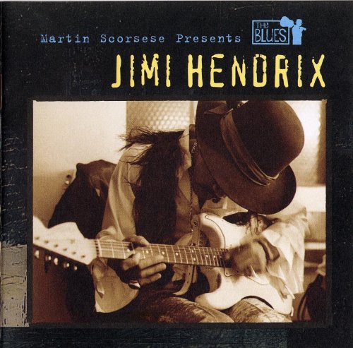 Jimi Hendrix - Martin Scorsese Presents The Blues (2003)