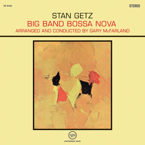 Stan Getz - Big Band Bossa Nova (1962/2026) [Hi-Res]