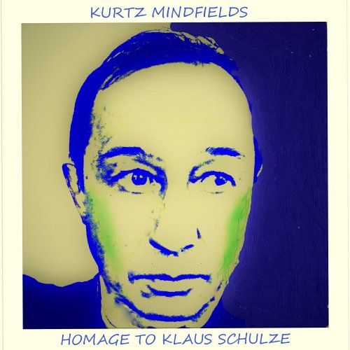 Kurtz Mindfields - Homage To Klaus Schulze (2022)
