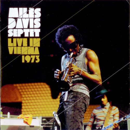 The Miles Davis Septet - Live In Vienna 1973 (2009)