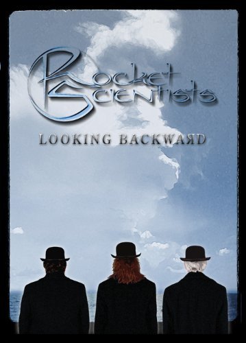 Rocket Scientists - Looking Backward (2007) {4CD}
